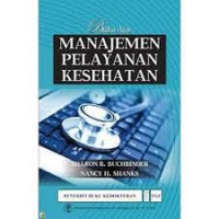 Image of Buku Ajar Manajemen Pelayanan Kesehatan