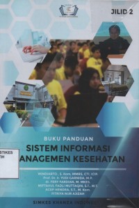 Image of Buku Panduan Sistem Informasi Managemen Kesehatan Jilid 2