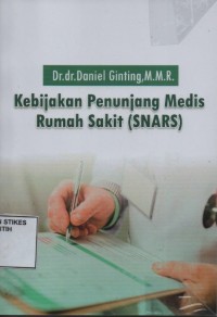 Image of Kebijakan Penunjang Medis Rumah Sakit ( SNARS )