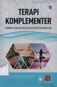 Image of Terapi Komplementer: Konsep dan Aplikasi dalam Keperawatan