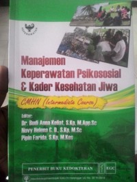 Manajemen Keperawatan Psikososial & Kader Kesehatan Jiwa CMHN (Intermediate Course)
