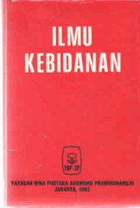 Ilmu Kebidanan. Edisi 3