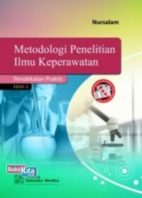 Metodologi Penelitian Ilmu Keperawatan Edisi 3