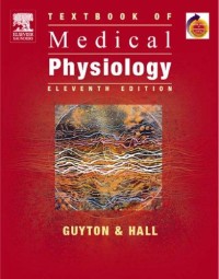 Text Book of Medical Physiology. Eleventh Edition