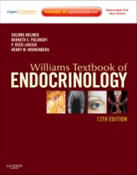Williams Textbook of Endocrinology. 12th Edition