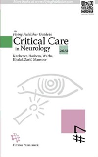 Flying Publisher Guide to Critical Care : in Neurology
