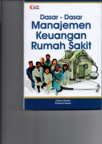 Dasar - Dasar Manajemen Keuangan Rumah Sakit