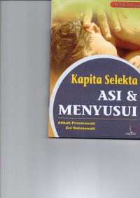 Kapita Selekta ASI & MENYUSUI