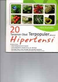 20 Tanaman Obat Terpopuler  Penurun Hipertensi